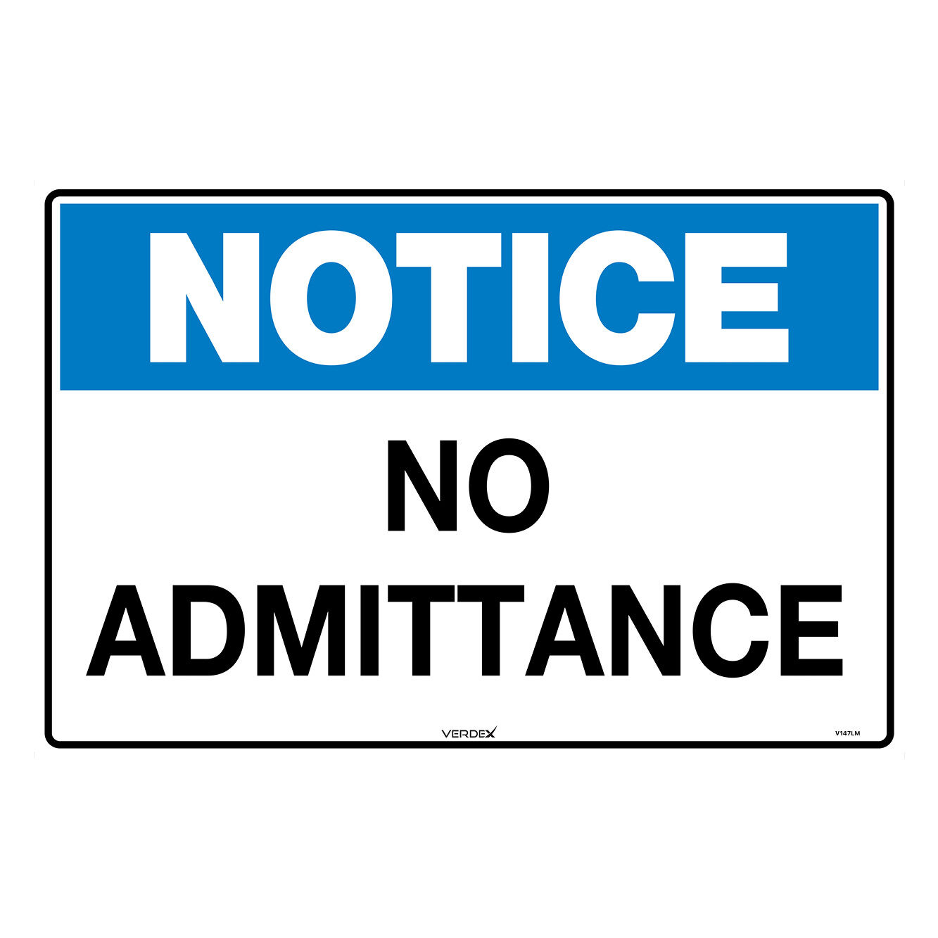 Safety Sign (NO ADMITTANCE)