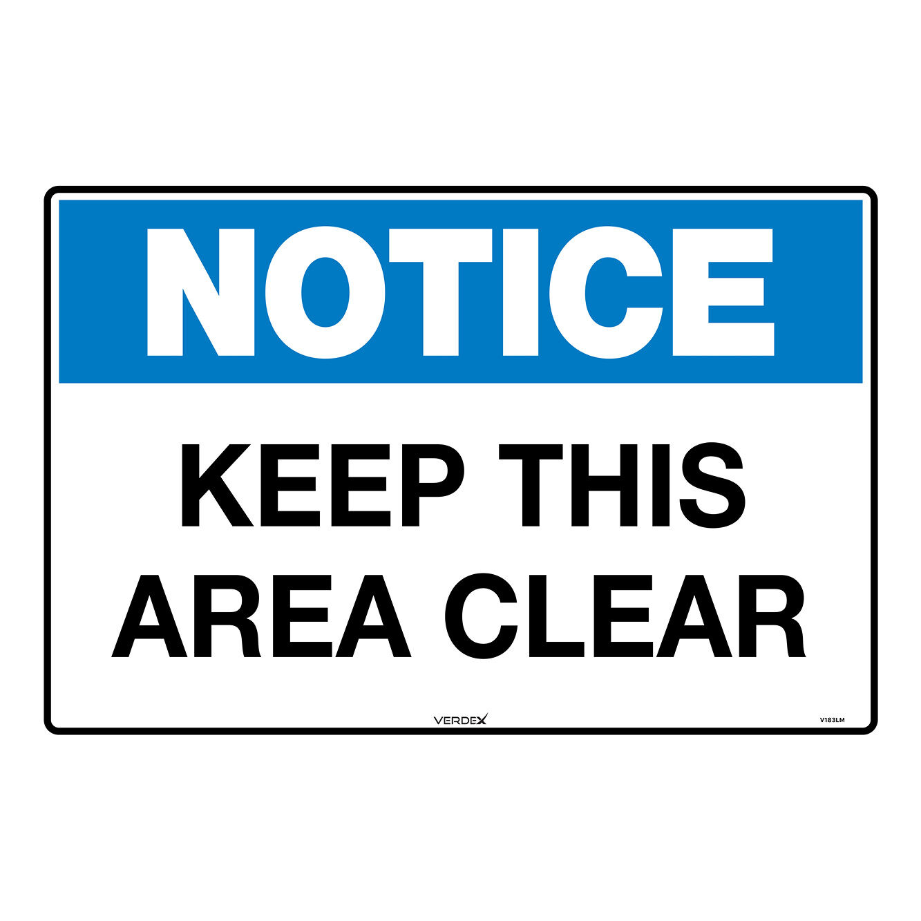 Safety Sign (KEEP THIS AREA CLEAR)