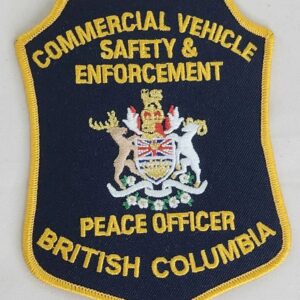 British Columbia Commercial Vehicle Safety & Enforcement Peace Officer Patch New