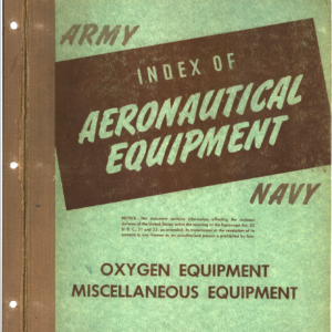 Army Navy Index Aeronautical Equipment Volume 3 Oxygen & Misc Equip Manual on CD