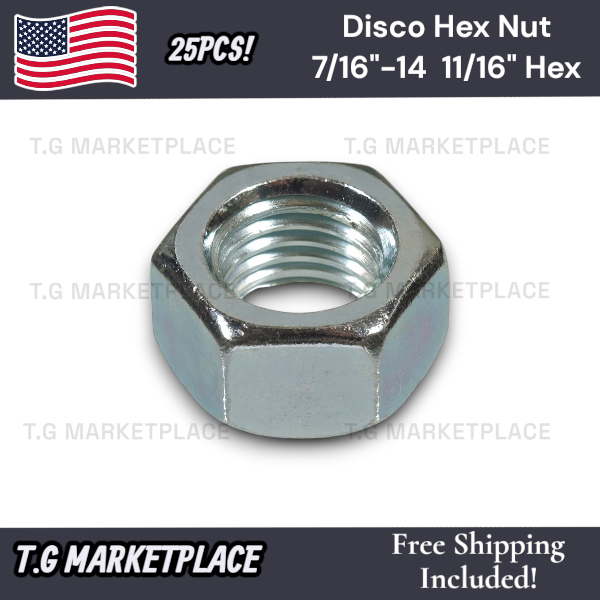 25* Disco Automotive 1316PK 7/16"-14 Hex Nut 11/16" Hex Bright Zinc Finished