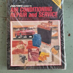 Chiltons Guide To Air Conditioning Repair Service Automotive Maintenance NEW