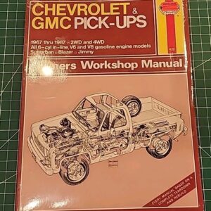 Haynes Auto Owners Workshop Repair Manual #420 Chevrolet & GMC Pick-Ups 1967-87