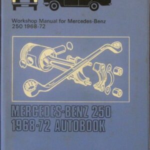 Workshop Manual for Mercedes-Benz 250 1968-72 Autobook - HC 1972 - NEAR MINT