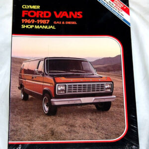 Clymer Shop and Repair Manual: Ford Vans E-Series, Gasoline & Diesel 1969-1987