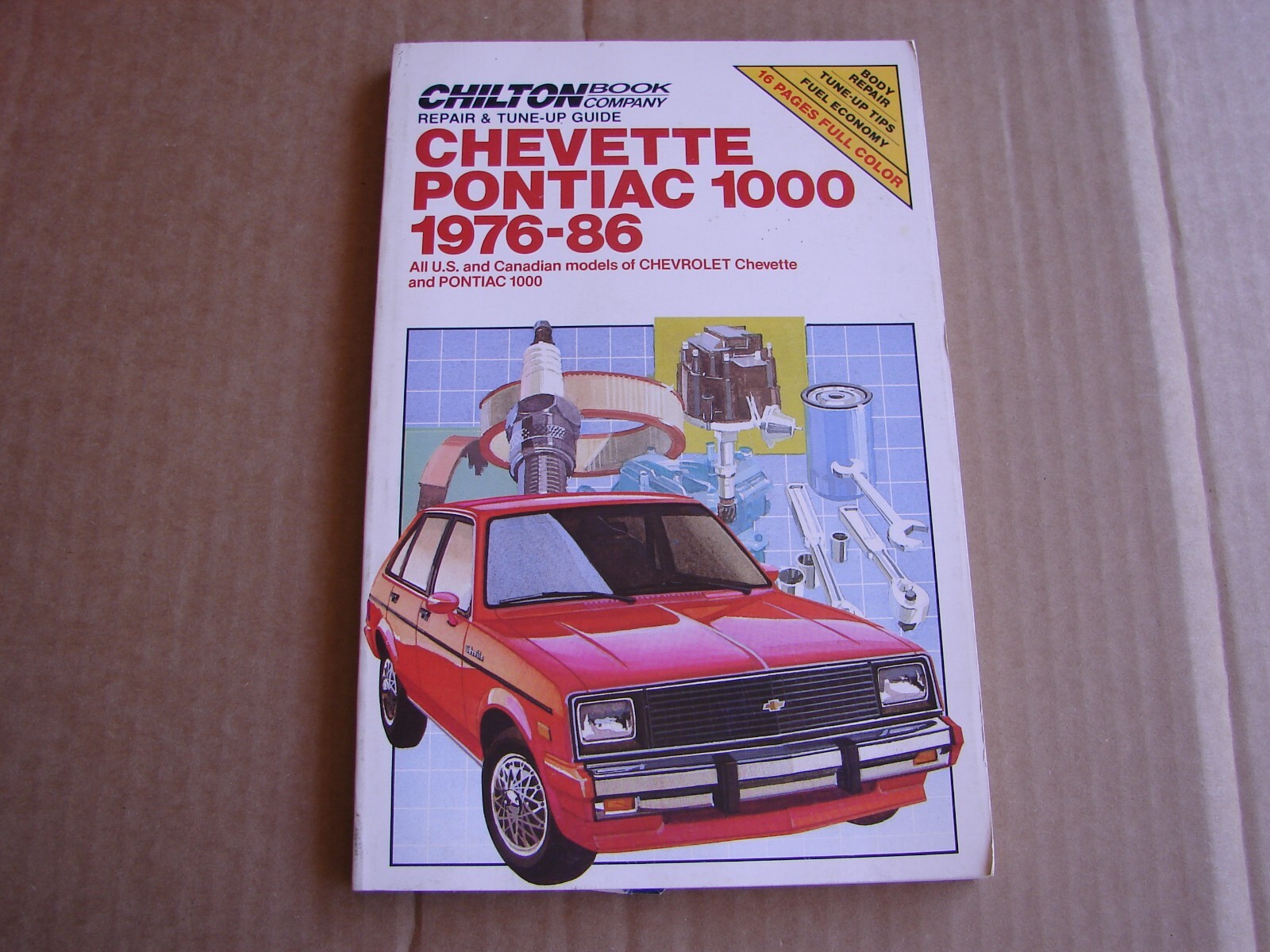 NEW 1976-1986 Chevrolet Chevette Pontiac 1000 Chilton's Repair Manual Shop Book