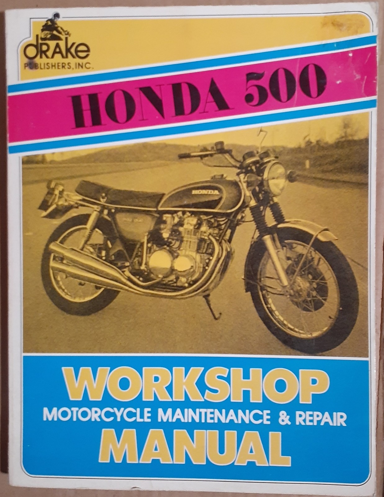 Drake Honda 500 Motorcycle Workshop Maintenance Repair Manual 1972 Print VG