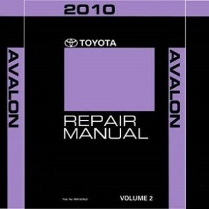 2010 Toyota Avalon Factory Service Shop Manual 3 Vol Set Reproduction 16741