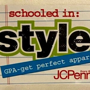 JCPenney JCP "Schooled in Style" Perfect Apparel Back to School 2009 Gift Card
