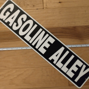 MAN CAVE Automotive repair shop Street Sign GASOLINE ALLEY 23" X 5 "