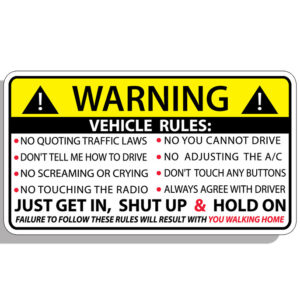 Vehicle Sticker Safety Warning Rule Window Graphic Bumper Visor Car dash Decal