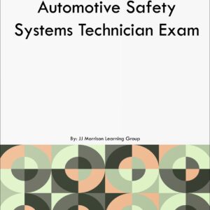 Automotive Safety Systems Technician Exam